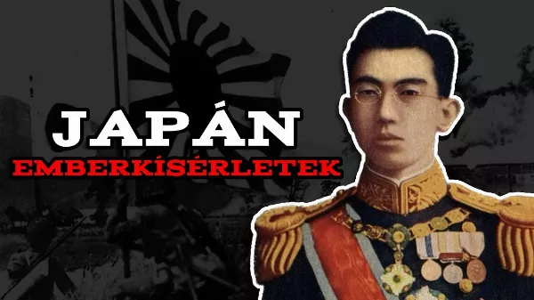 Szörnyű emberkísérletek a Japán Birodalomban 💉💀☠️
