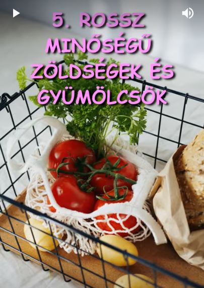 rosssz minőségű élelmiszerek zöldségek