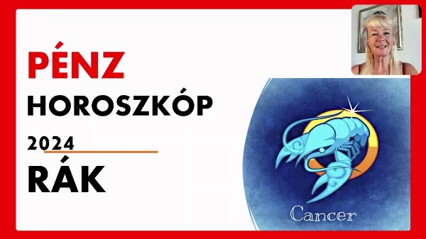 RÁK horoszkóp 2024 pénzügyek, szerencse horoszkóp