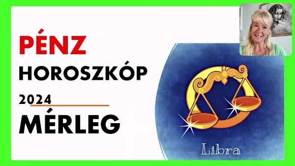 Mérleg Horoszkóp 2024 pénzügyek, szerencse horoszkóp