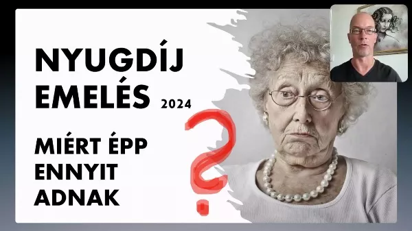 Nyugdíjemelés 2024 - Mitől függ a nyugdíj emelés nagysága?