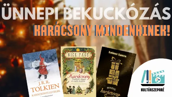 Olvassunk együtt a karácsonyi fények alatt! - Ünnepi olvasmányok a család minden tagjának