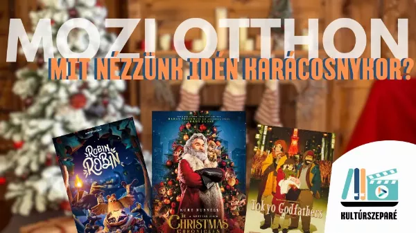 A klasszikusokon túl!  - 5 Kevésbé ismert ünnepi film idén karácsonyra