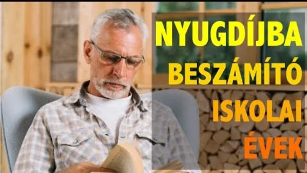 nyugdíjba beszámító iskolaévek
