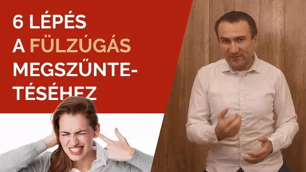 6 lépés a Fülzúgás 👂megszüntetéséhez 🙉. A fülzúgás háttértitkai!