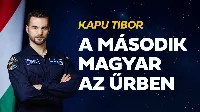 Kapu Tibor magyarul üzen a magyaroknak a világűrből: történelmi pillanat a űrkutatásban