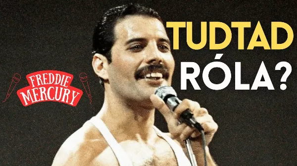 10 érdekesség Freddie Mercuryról, ami még a rajongókat is meglepi