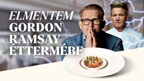 Leteszteltem Gordon Ramsay éttermét - A focipályáról a három Michelin-csillagig