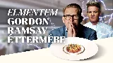 Leteszteltem Gordon Ramsay éttermét - A focipályáról a három Michelin-csillagig