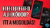 Elfelejtett jelkód: a zárolt telefonok rejtett feloldásai