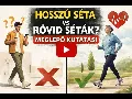 Hosszú séta vagy sok rövid? Meglepő, mi a jobb a szívnek