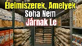 12 élelmiszer, ami szinte soha nem jár le és mindig jól jöhet